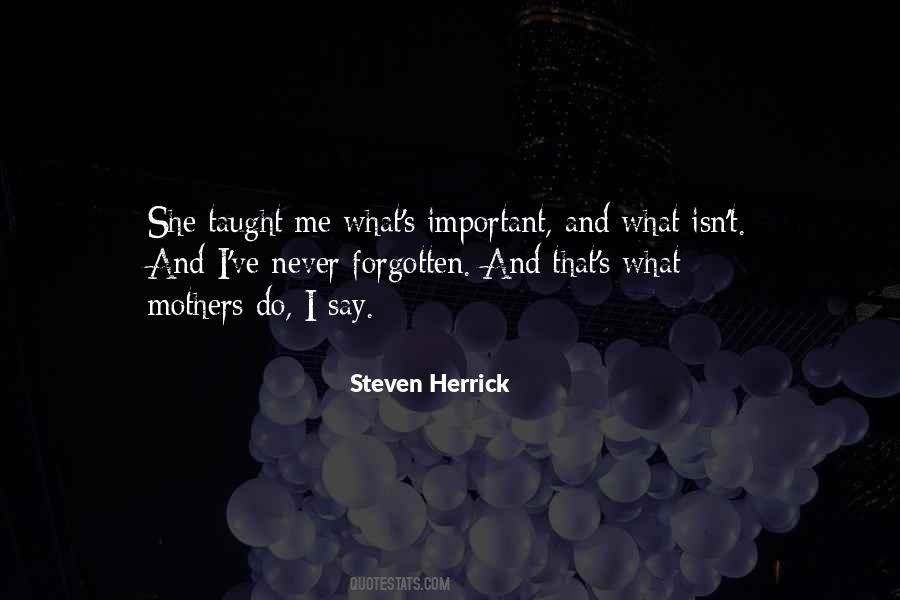 Never Forgotten Quotes #1091210