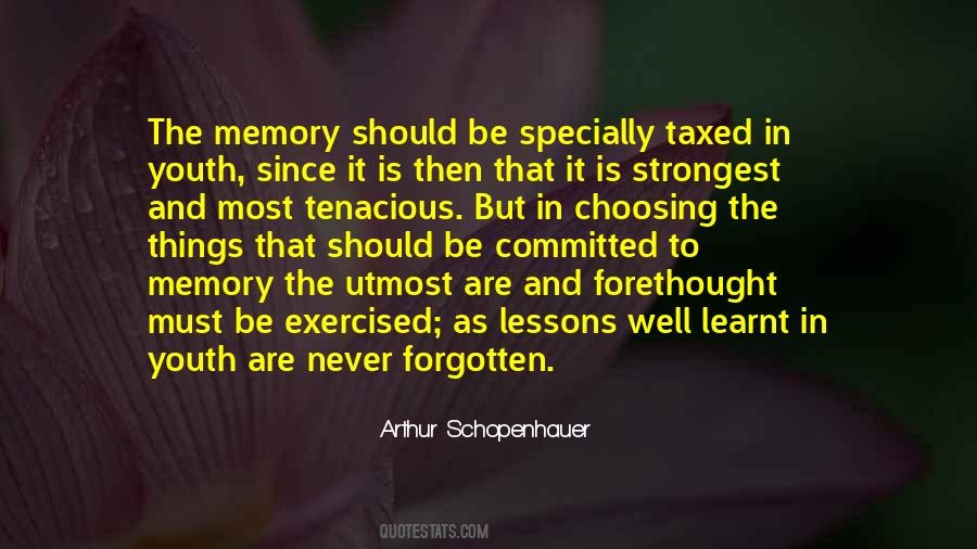 Never Forgotten Quotes #1194377