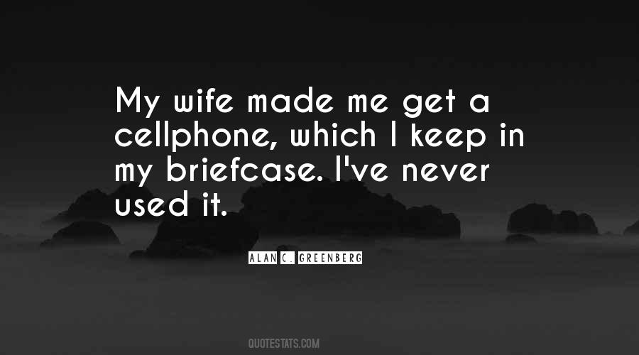 Quotes About Cellphone #676921