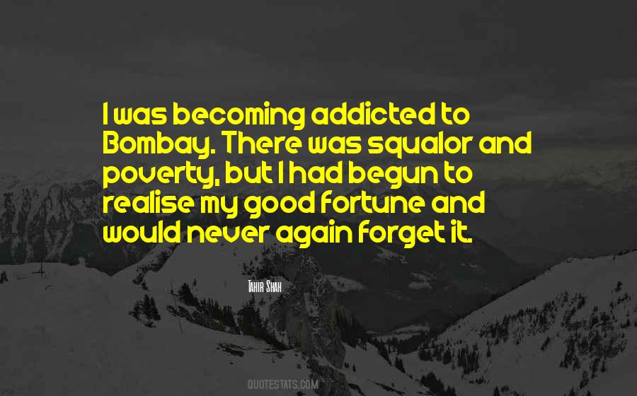 Never Get Addicted To Someone Quotes #624664
