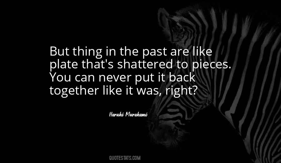 Never Get Back Together Quotes #171849