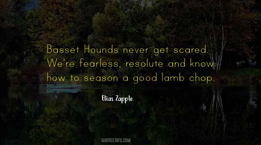 Never Get Scared Quotes #1124004