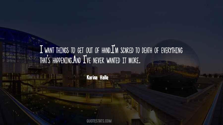Never Get Scared Quotes #1306033