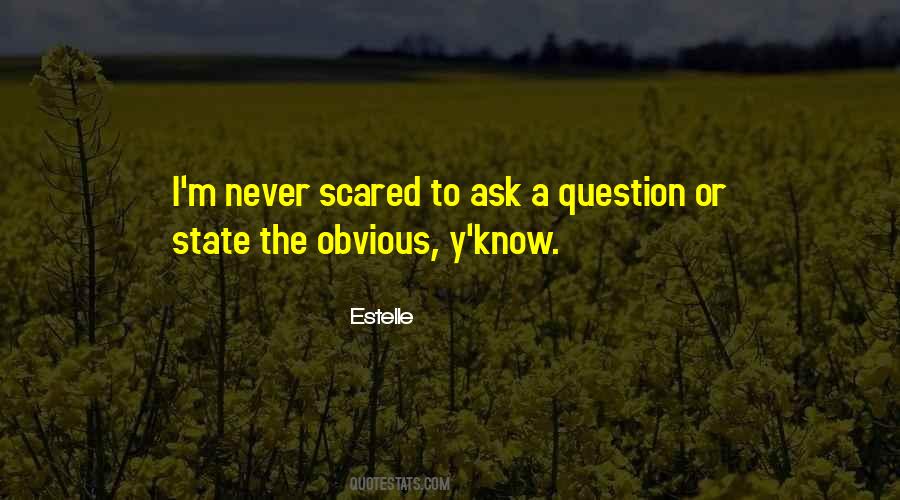 Never Get Scared Quotes #210620