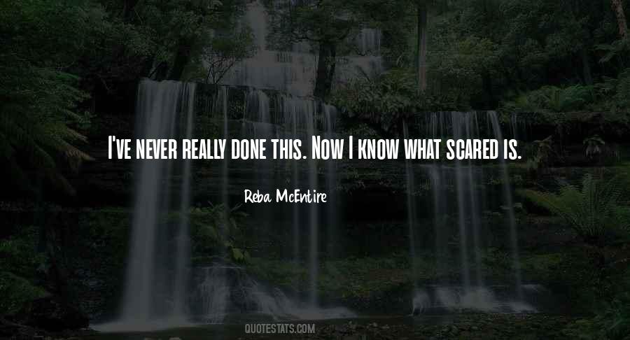 Never Get Scared Quotes #504455