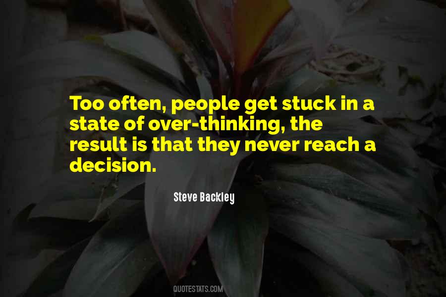 Never Get Stuck Quotes #1414979