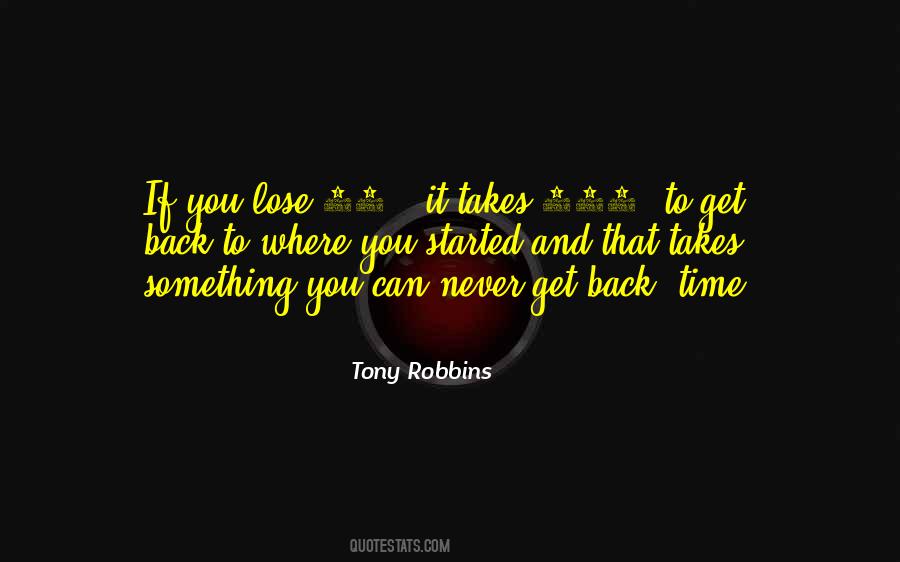 Never Get Time Back Quotes #20732