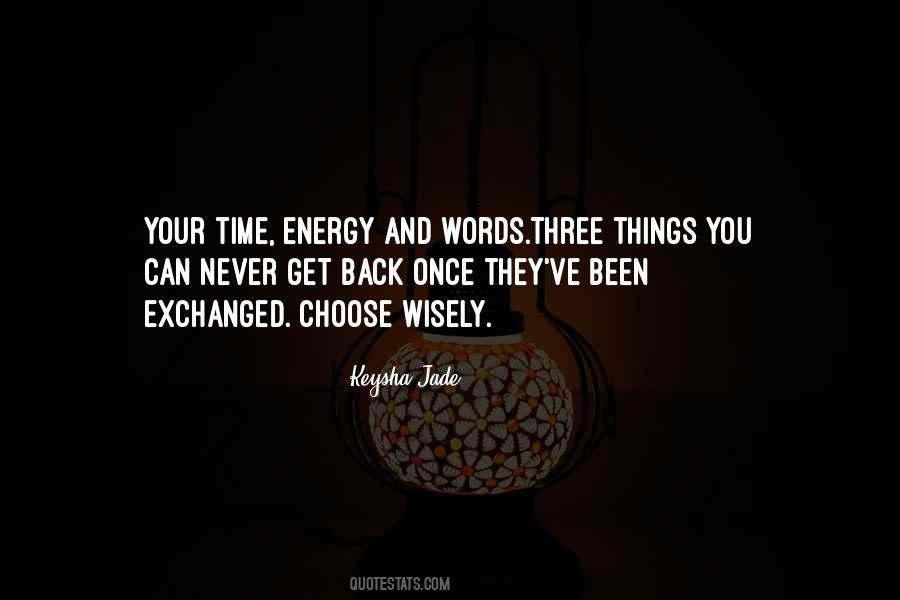 Never Get Time Back Quotes #213459