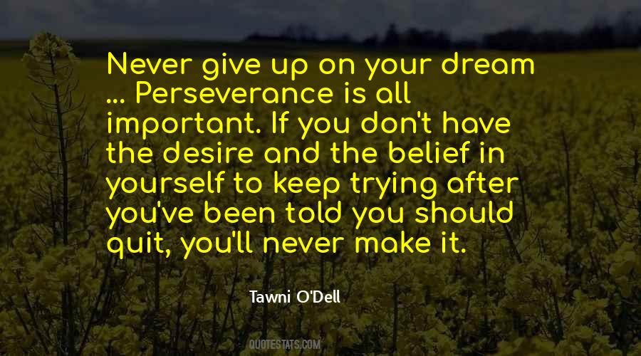 Never Give Up Trying Quotes #1346710