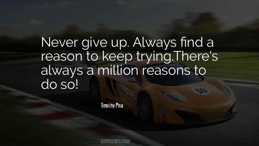 Never Give Up Trying Quotes #1642397