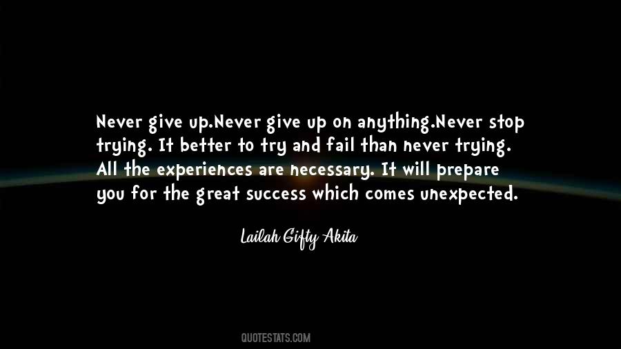 Never Give Up Trying Quotes #1712587