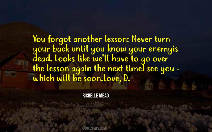 Never Go Back Again Quotes #269957