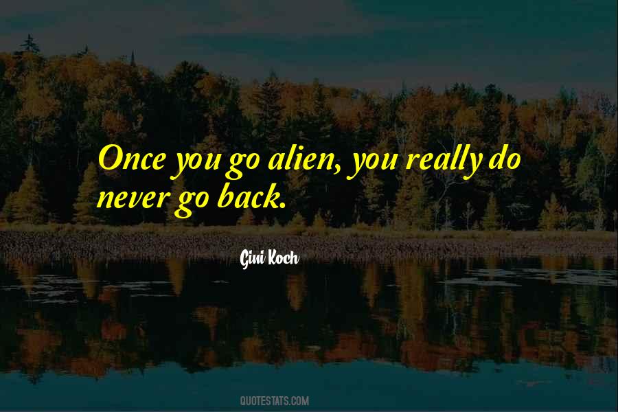 Never Go Back Quotes #1077239