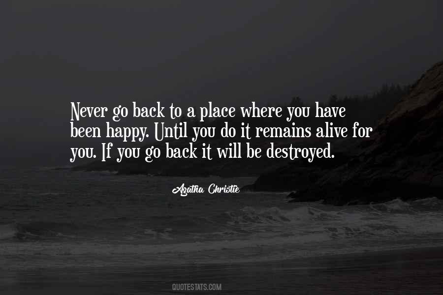 Never Go Back Quotes #1393626