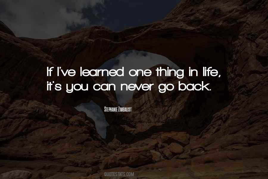 Never Go Back Quotes #429260