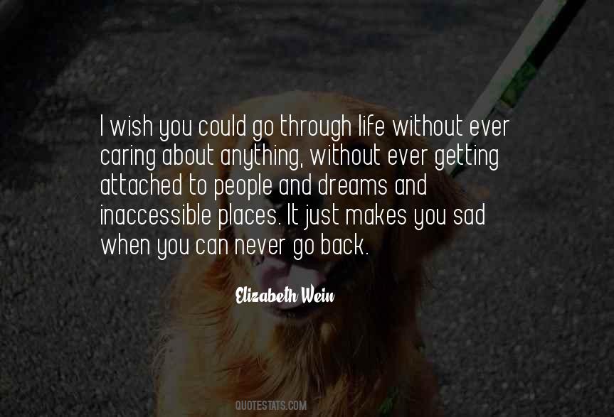 Never Go Back Quotes #980658