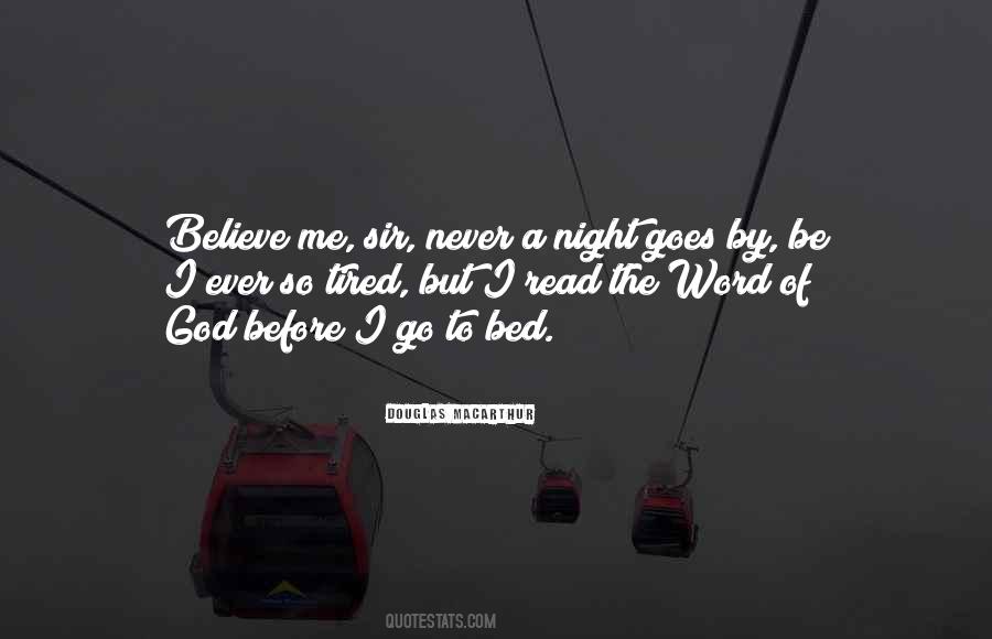 Never Go To Bed Quotes #1198341