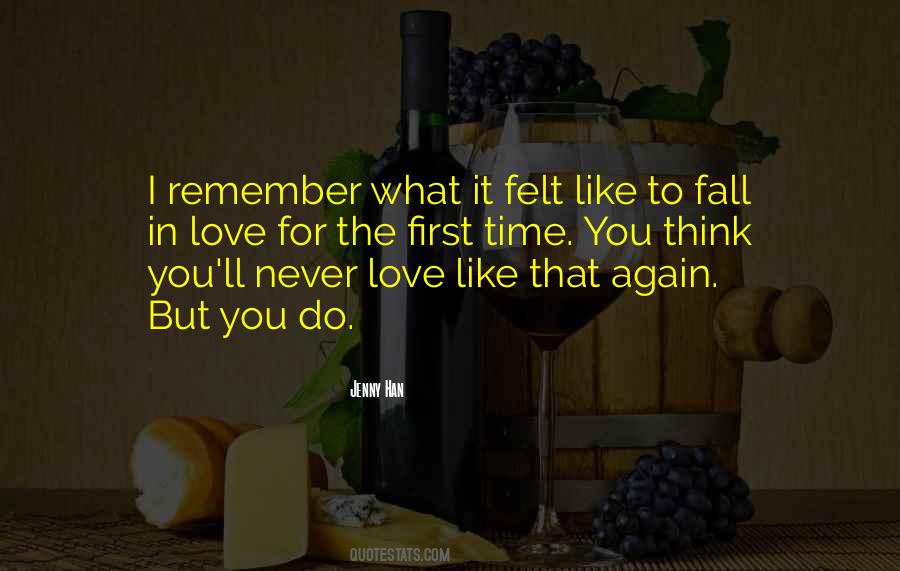 Never Going To Fall In Love Again Quotes #1635624