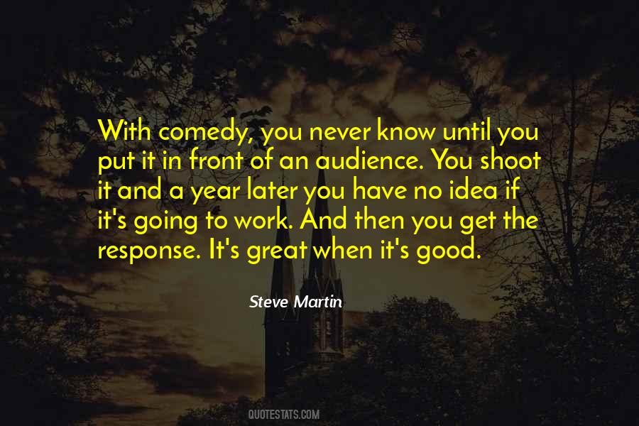 Never Going To Work Quotes #121612