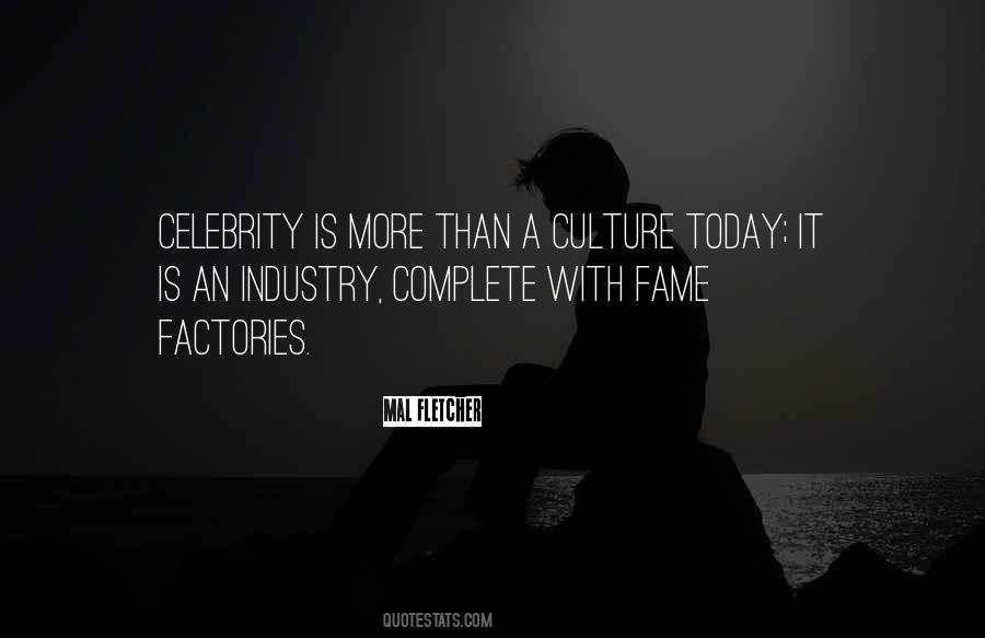 Quotes About Celebrity Themselves #38406