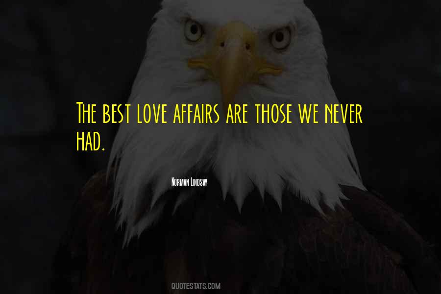 Never Had Love Quotes #117334