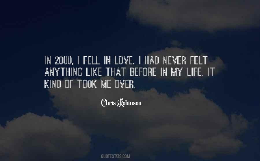 Never Had Love Quotes #163055