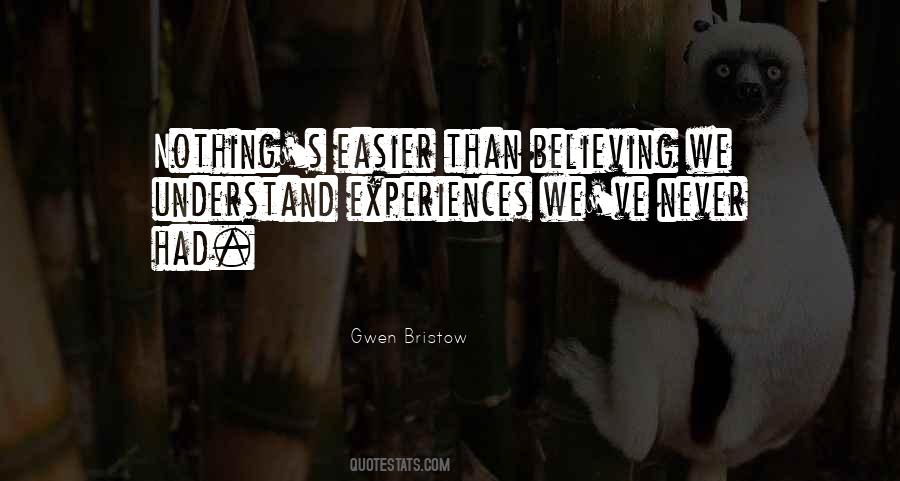 Never Had Nothing Quotes #534166