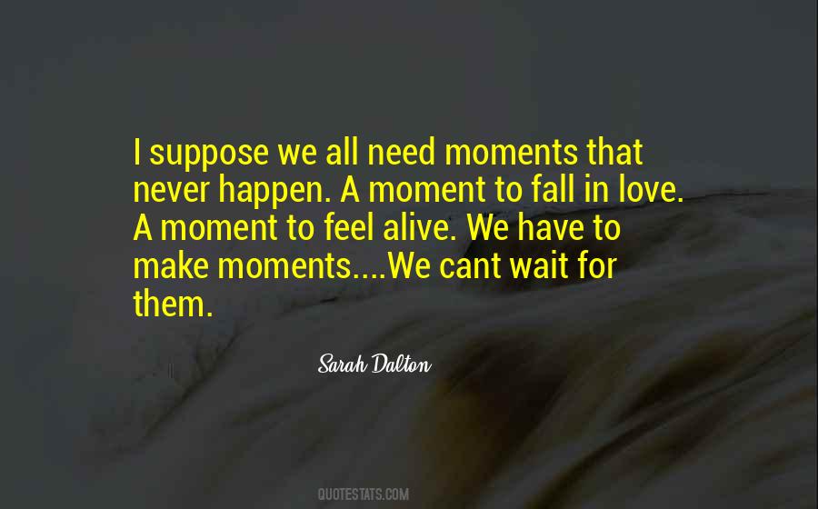 Never Happen Quotes #1165499