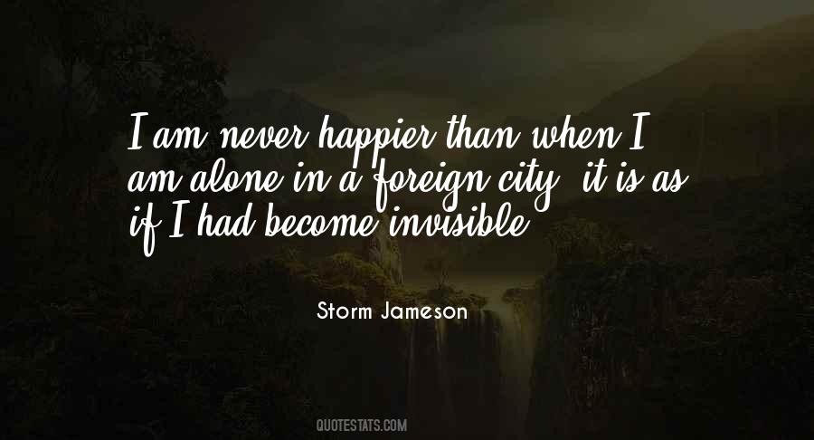 Never Happier Quotes #37965
