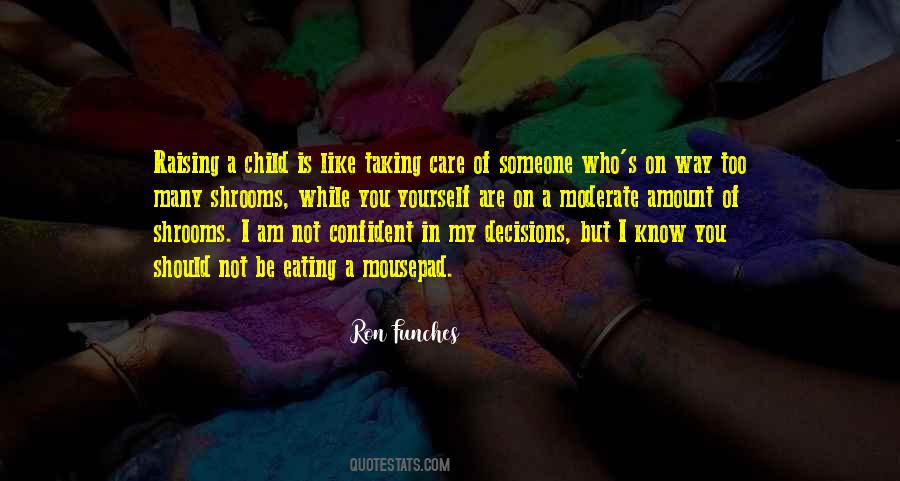 Quotes About Taking Care Of Children #131420