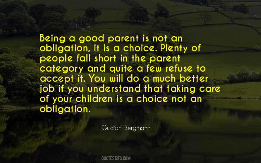 Quotes About Taking Care Of Children #1628546