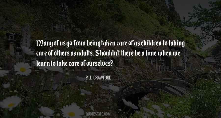 Quotes About Taking Care Of Children #1760955