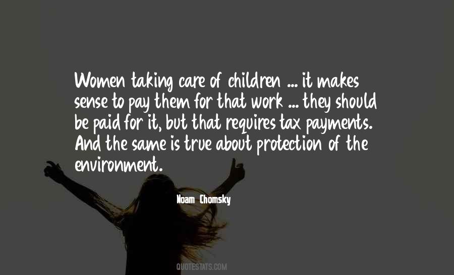 Quotes About Taking Care Of Children #214177