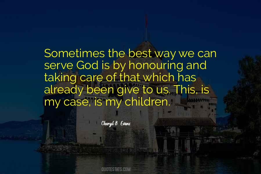 Quotes About Taking Care Of Children #988848