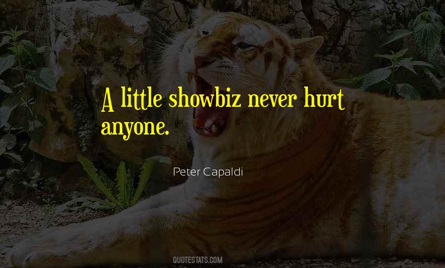 Never Hurt Anyone Quotes #1024679