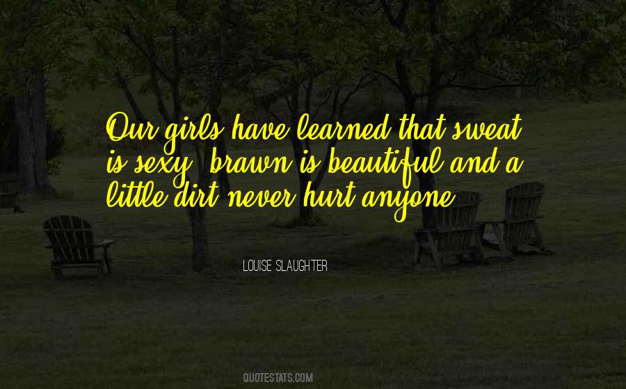 Never Hurt Anyone Quotes #951577