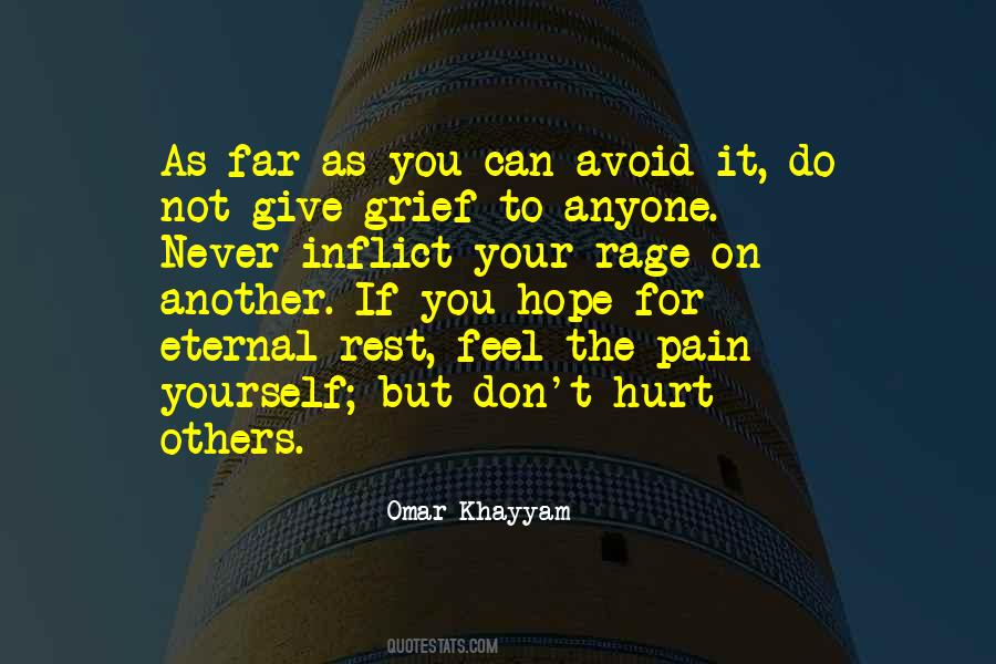 Never Hurt Others Quotes #1784986