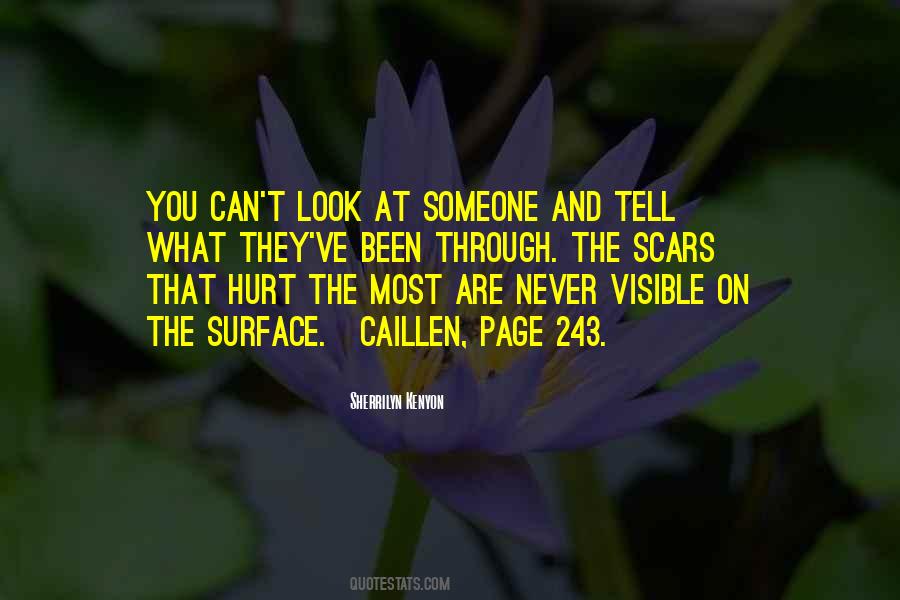 Never Hurt Someone Quotes #1332293