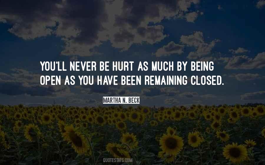 Never Hurt You Quotes #192639