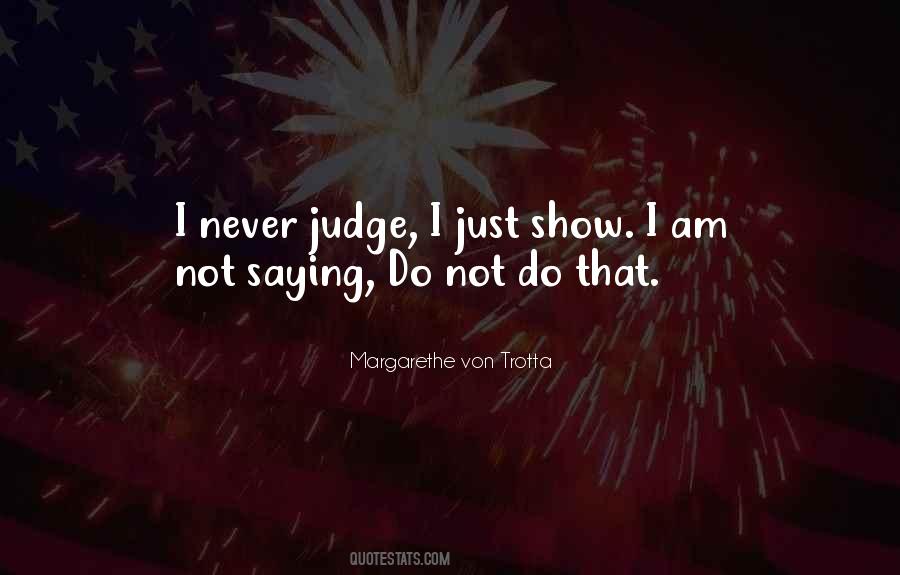 Never Judge Others Quotes #369146