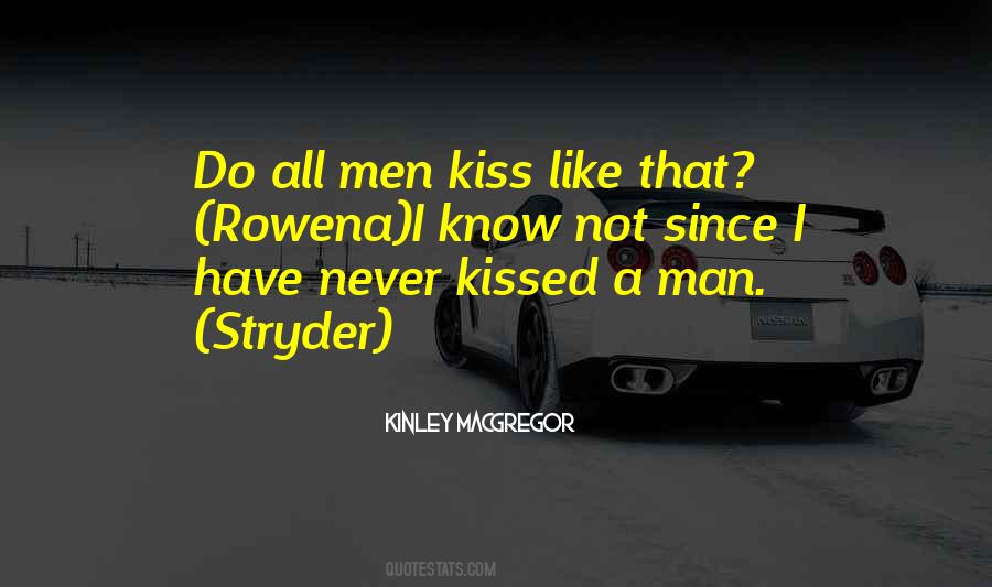 Never Kissed Quotes #1812471