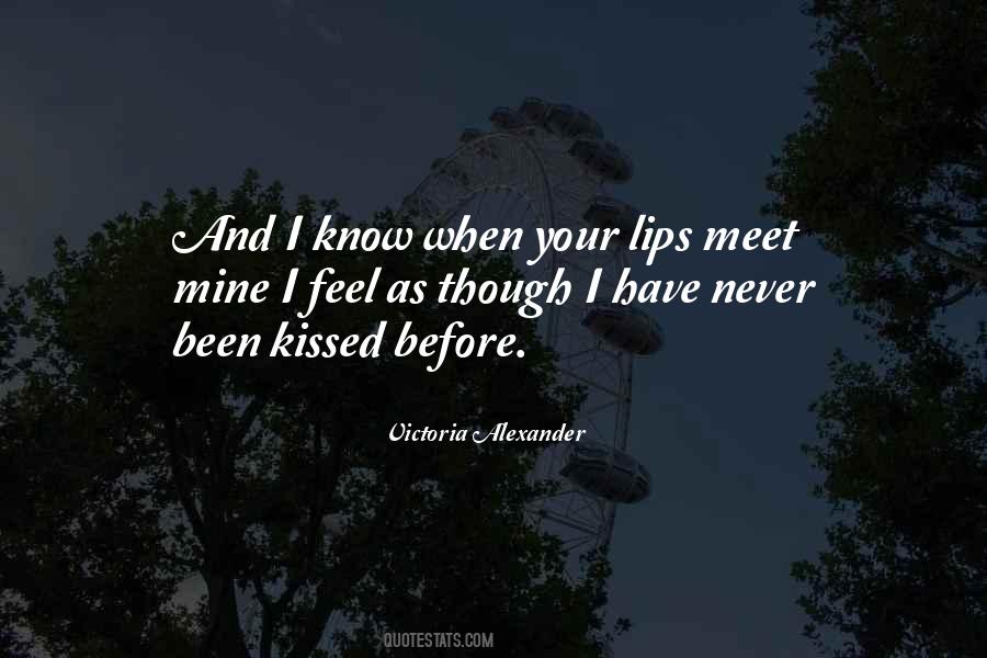 Never Kissed Quotes #560206