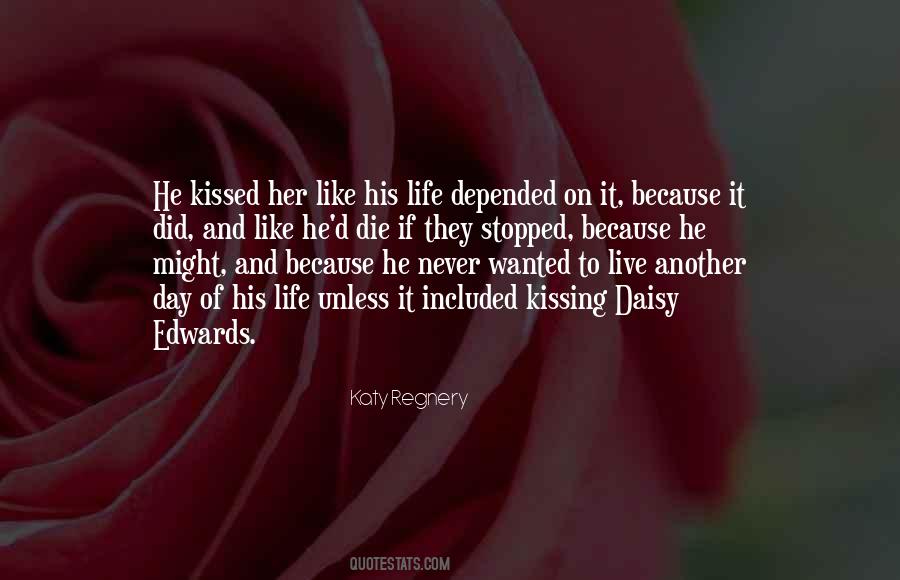 Never Kissed Quotes #613210