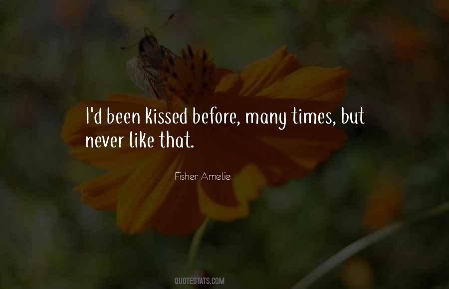 Never Kissed Quotes #816028