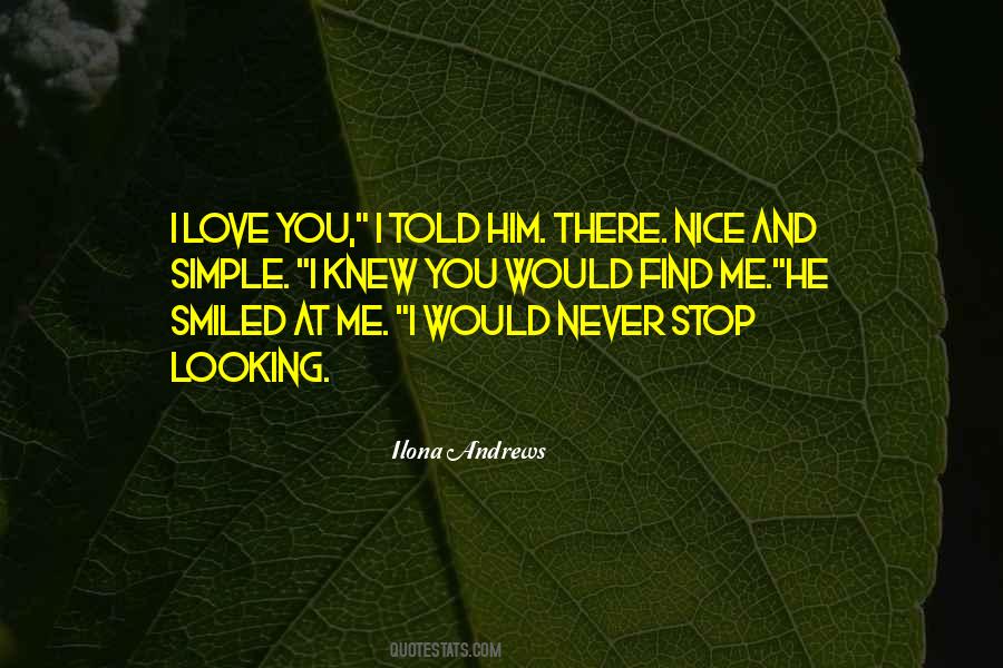 Never Knew Love Quotes #904224