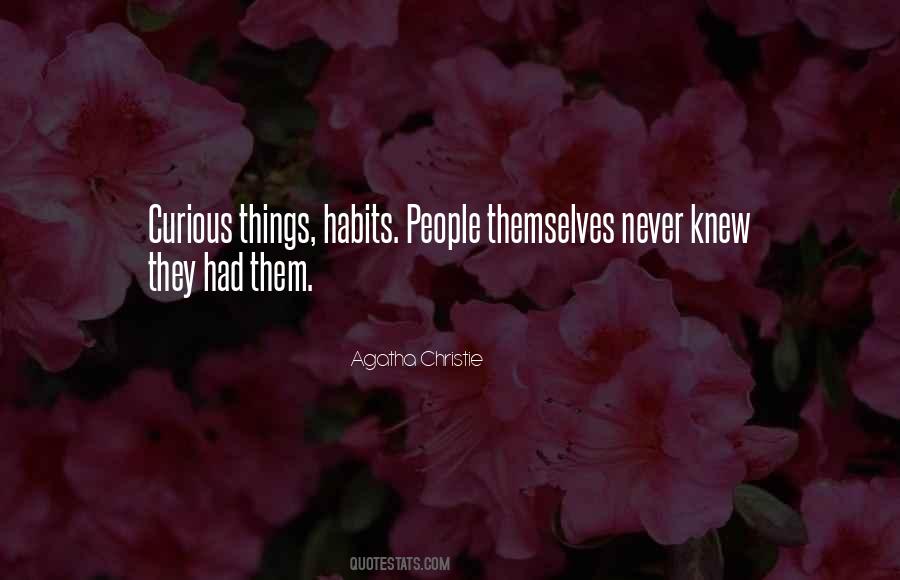 Never Knew Quotes #1256522