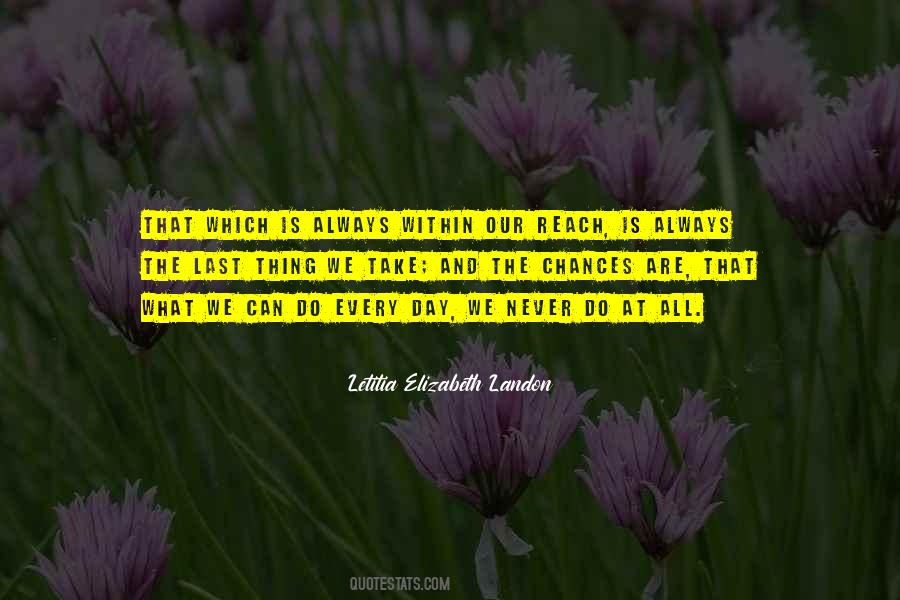 Never Lasts Quotes #678009