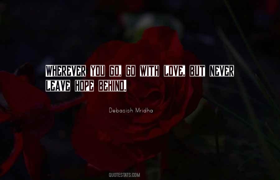 Never Leave Hope Quotes #162938