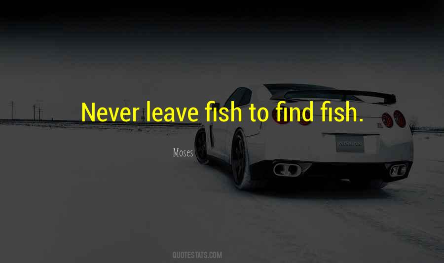 Never Leave Quotes #1406942