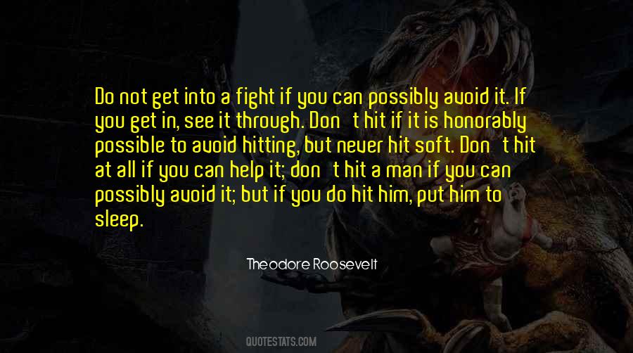 Never Let A Man Hit You Quotes #861651